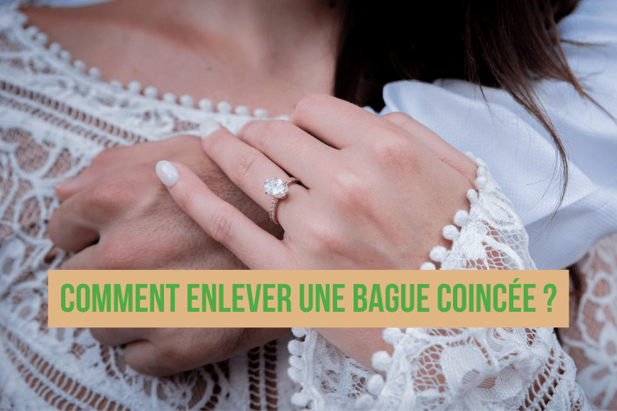 Comment enlever une bague coincée